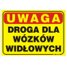 BHP Tablica informacyjna | Droga dla wózków widłowych