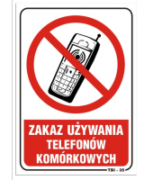 Tablica 17,5 X 25|  Zakaz używania telefonów komórkowych