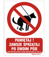 Tablica 25 X 35|  Pamiętaj sprzątaj po swoim psie