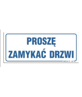 Tablica informacyjna 25x10 |Proszę zamykać drzwi