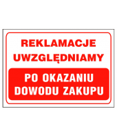 Tablica |  Reklamacje uwzględniamy po okazaniu dowodu zakupu